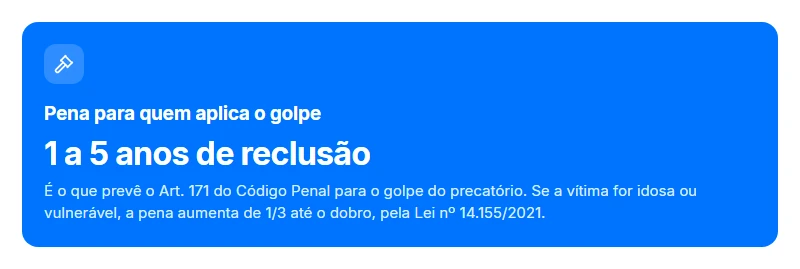 Card destaca a pena do golpe do precatório: reclusão de 1 a 5 anos, conforme o Código Penal