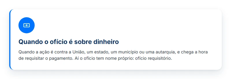 Quando a expedição de ofício envolve dinheiro: ação contra a Fazenda Pública, na hora de requisitar o pagamento